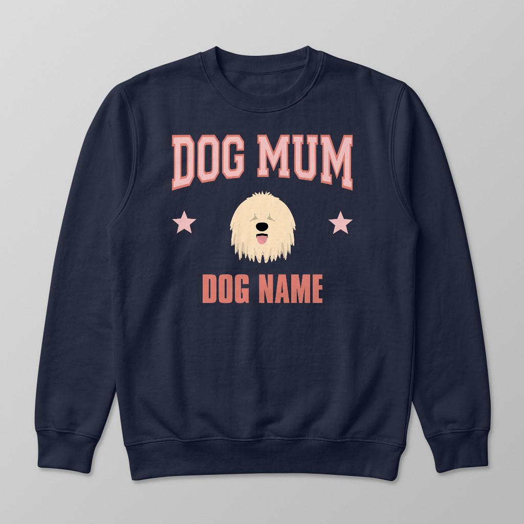 Dog Mum: Personalised {breedFullName} Sweatshirt