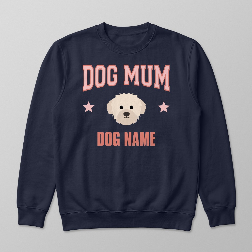 Dog Mum: Personalised {breedFullName} Sweatshirt