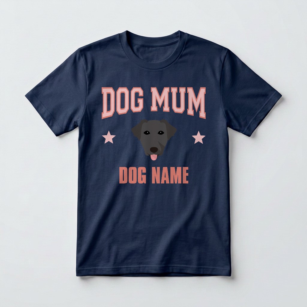 Dog Mum: Personalised {breedFullName} T-Shirt