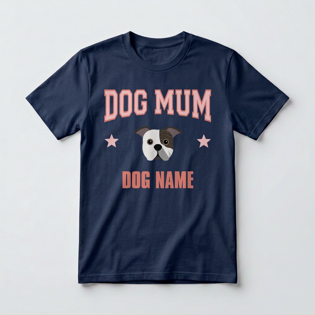 Dog Mum: Personalised {breedFullName} T-Shirt