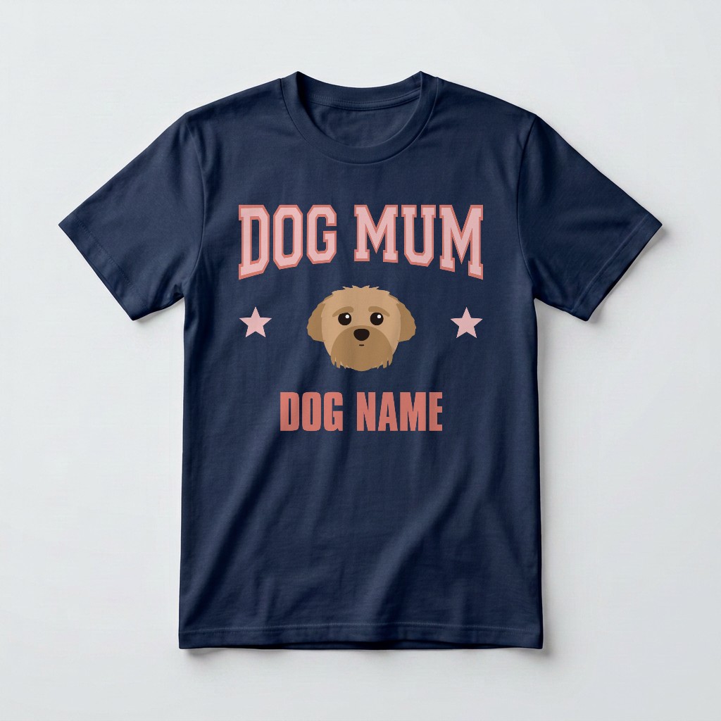 Dog Mum: Personalised {breedFullName} T-Shirt