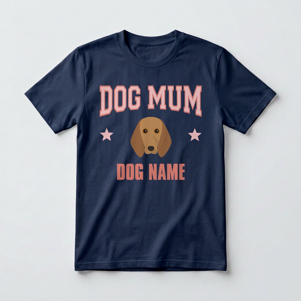 Dog Mum: Personalised {breedFullName} T-Shirt
