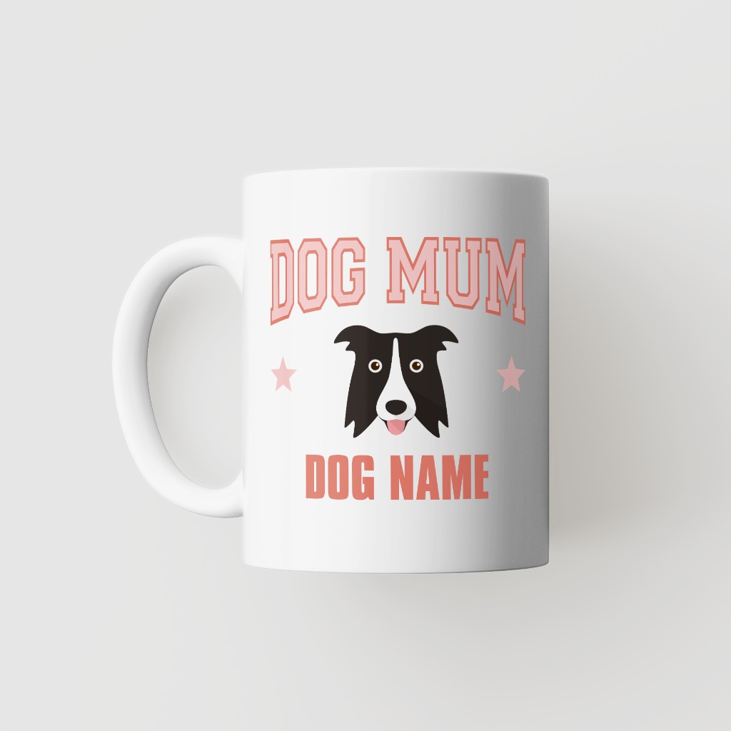 Dog Mum: Personalised {breedFullName} Mug
