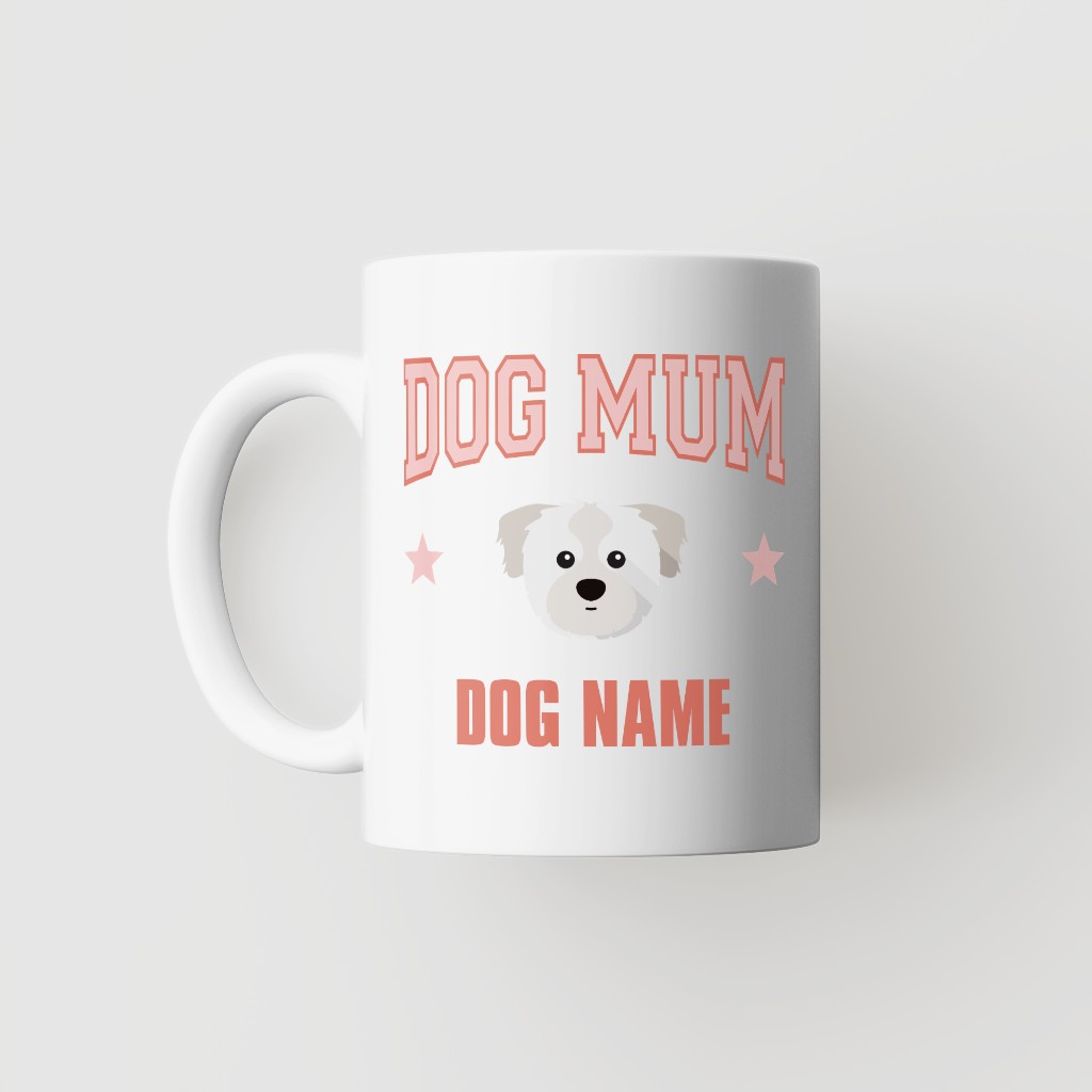 Dog Mum: Personalised {breedFullName} Mug
