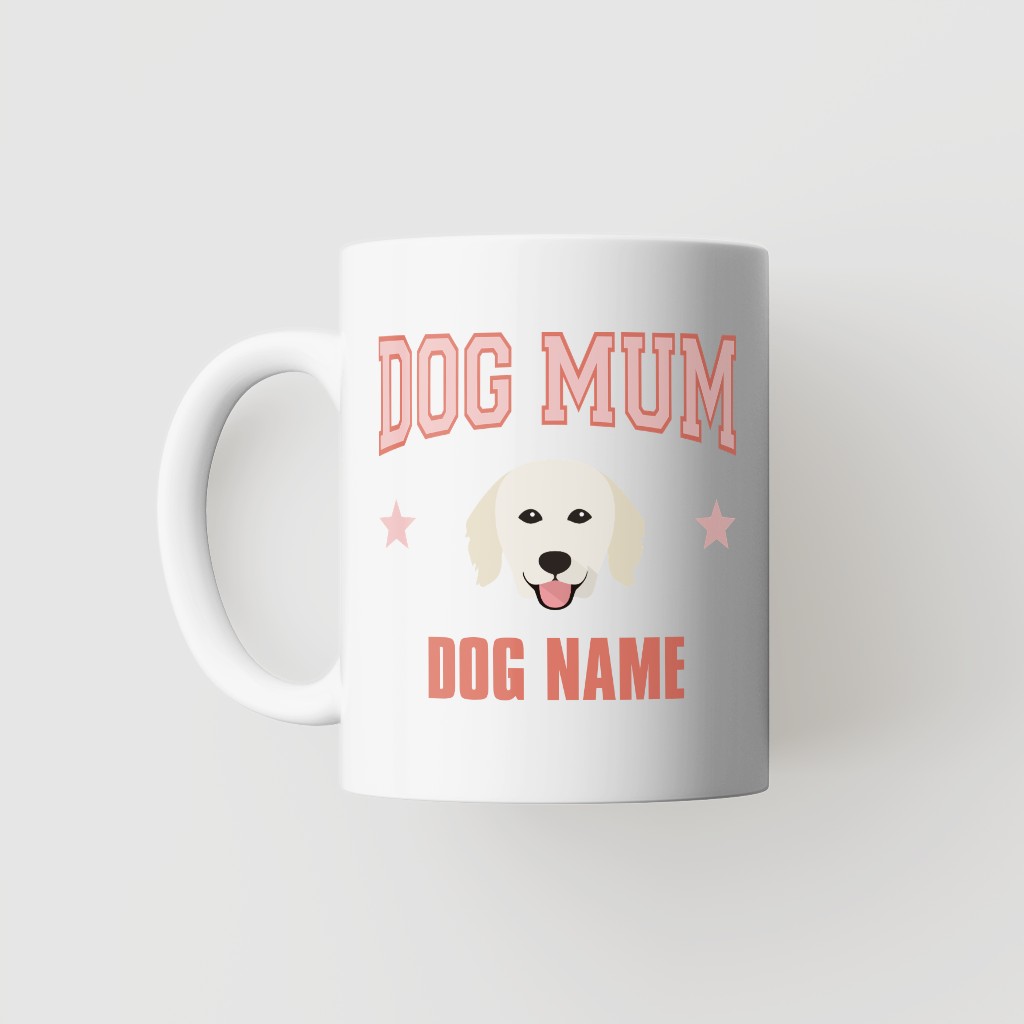 Dog Mum: Personalised {breedFullName} Mug
