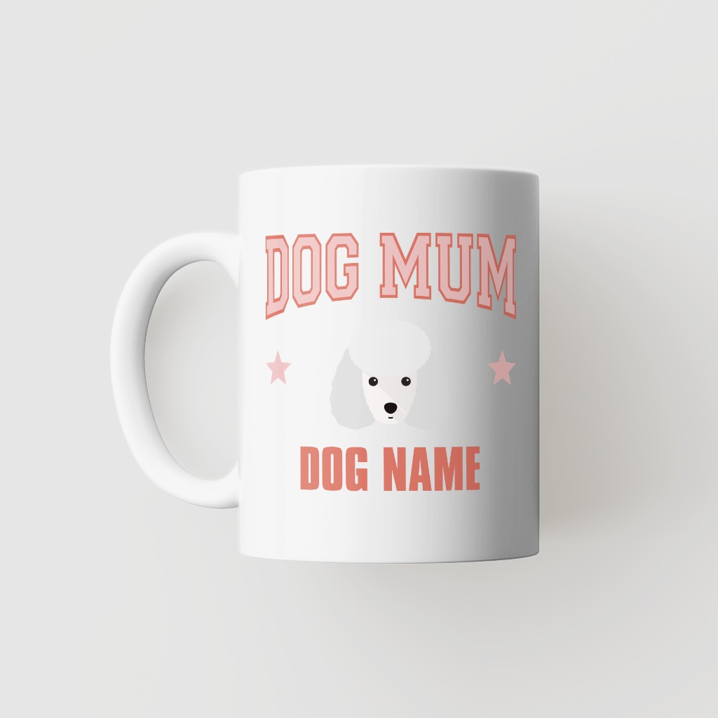 Dog Mum: Personalised {breedFullName} Mug
