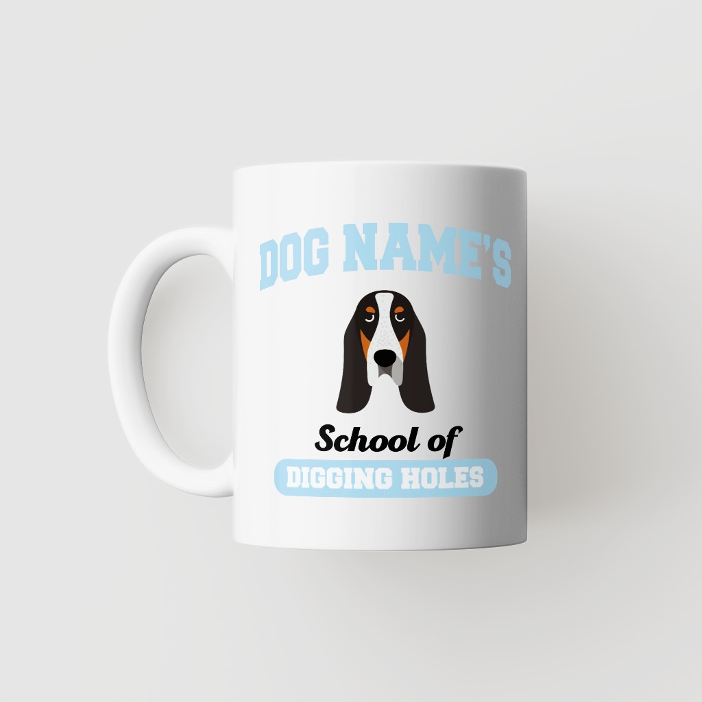 School of Digging Holes: Personalized {breedFullName} Mug