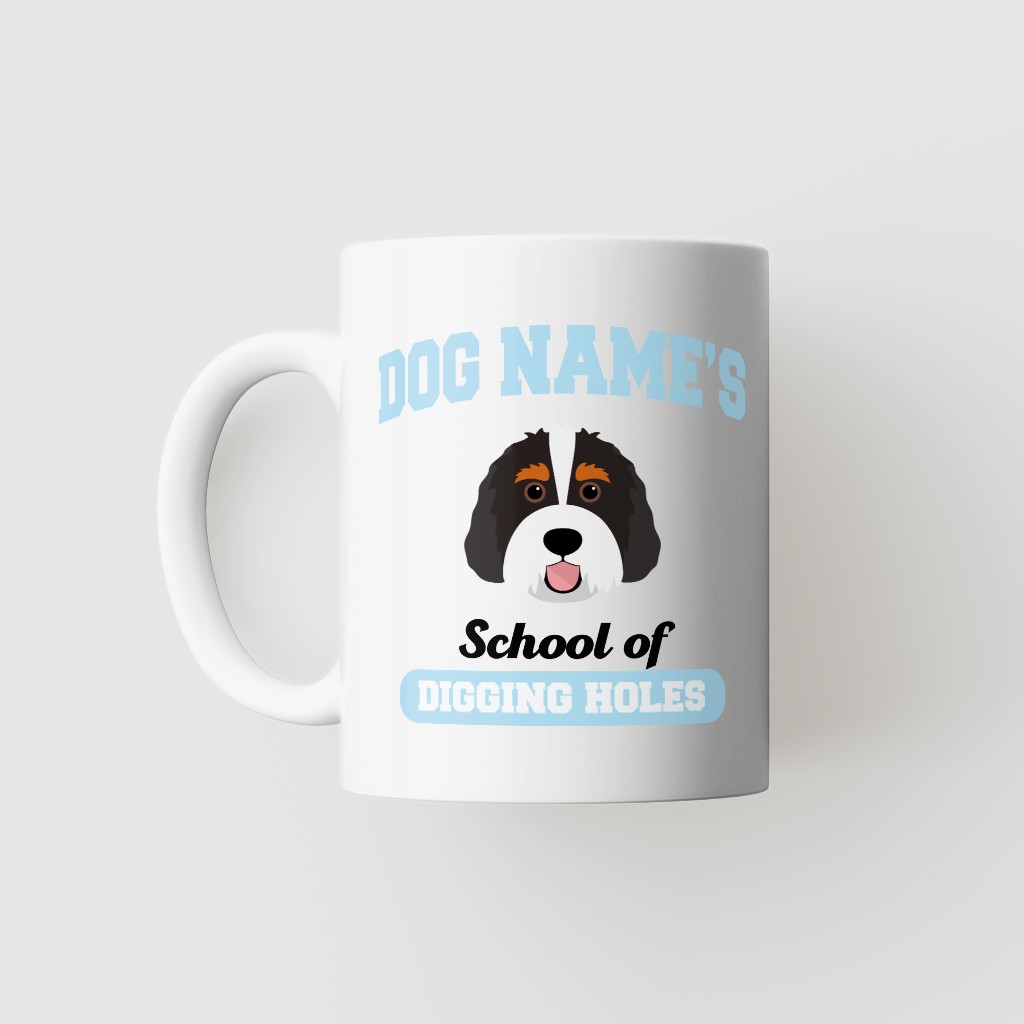 School of Digging Holes: Personalized {breedFullName} Mug