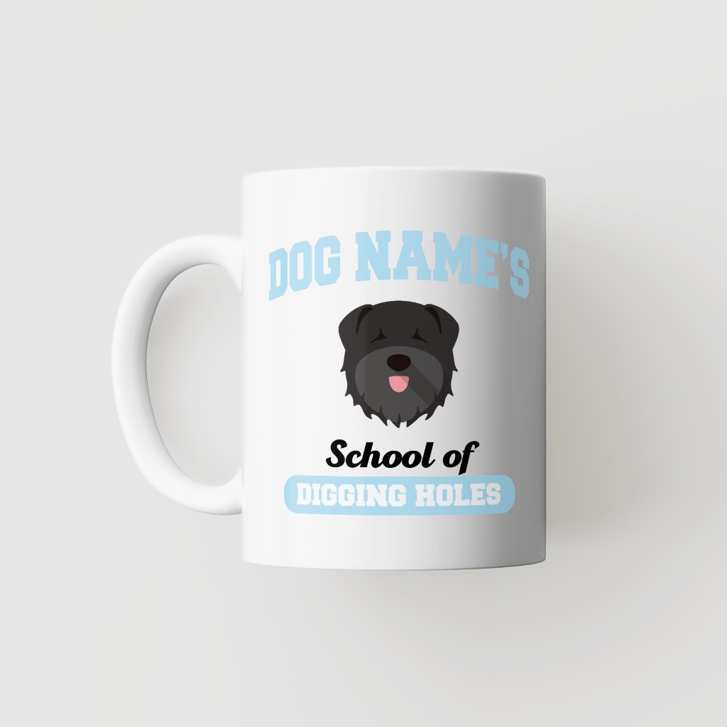 School of Digging Holes: Personalized {breedFullName} Mug