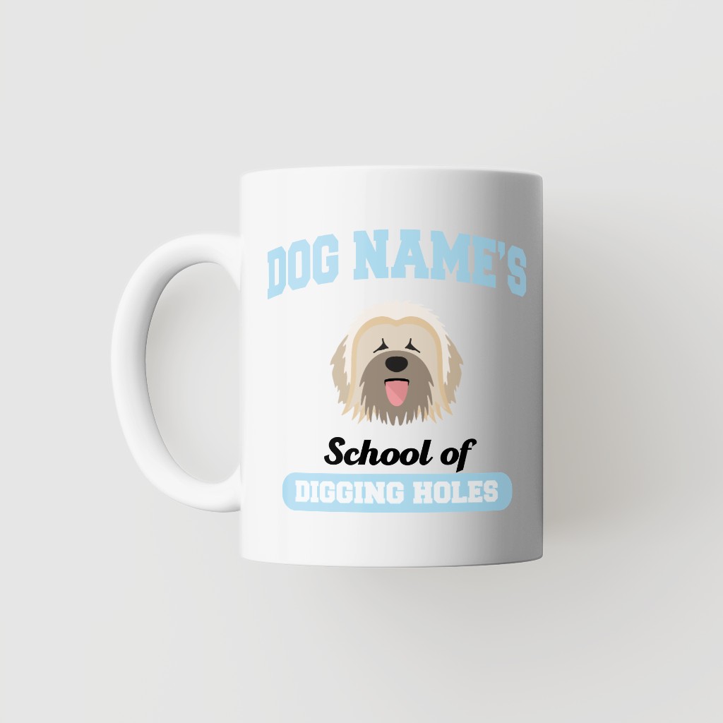 School of Digging Holes: Personalized {breedFullName} Mug