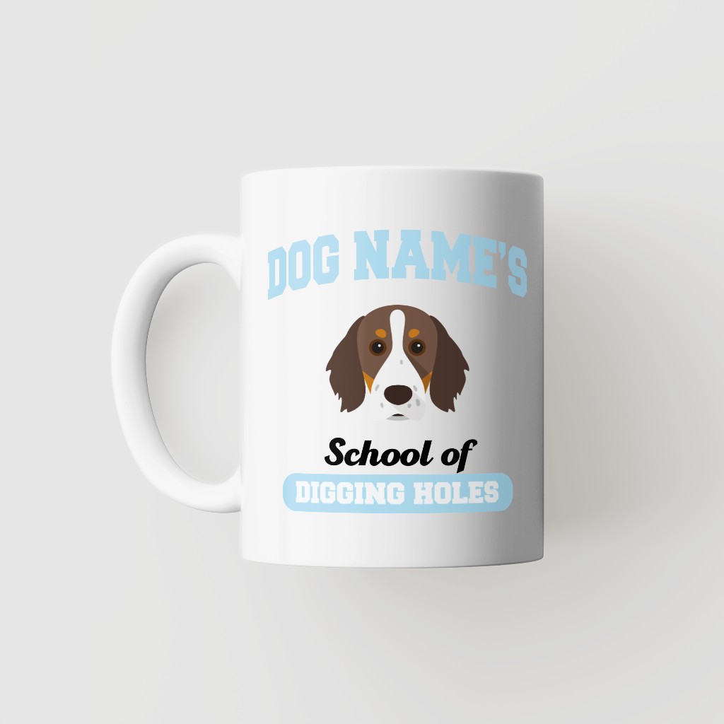 School of Digging Holes: Personalized {breedFullName} Mug