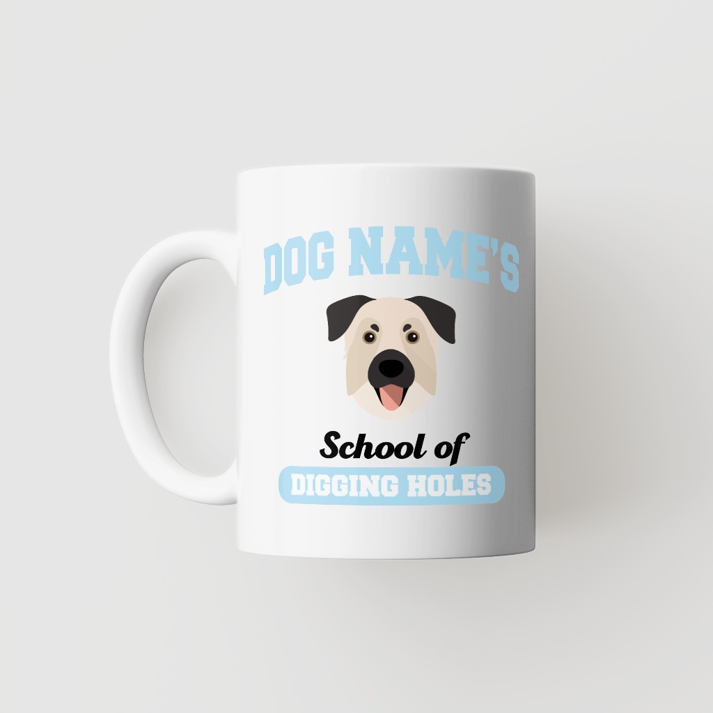 School of Digging Holes: Personalized {breedFullName} Mug