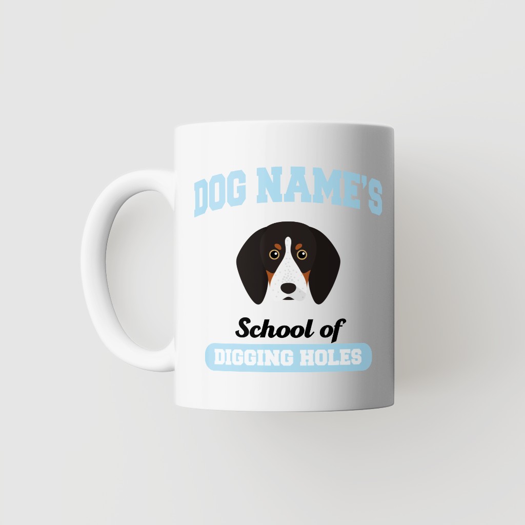School of Digging Holes: Personalized {breedFullName} Mug