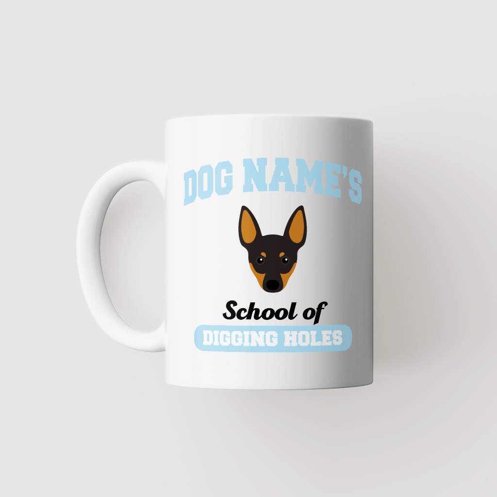School of Digging Holes: Personalized {breedFullName} Mug