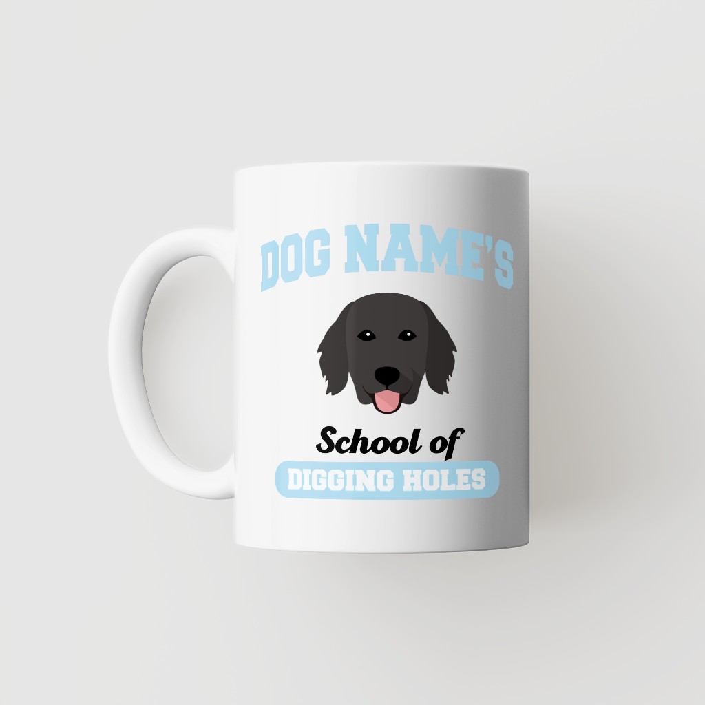 School of Digging Holes: Personalized {breedFullName} Mug