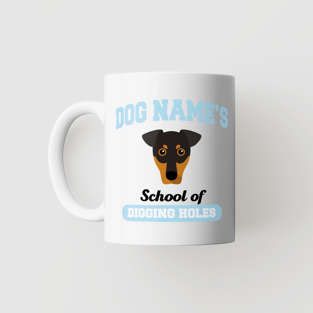 School of Digging Holes: Personalized {breedFullName} Mug