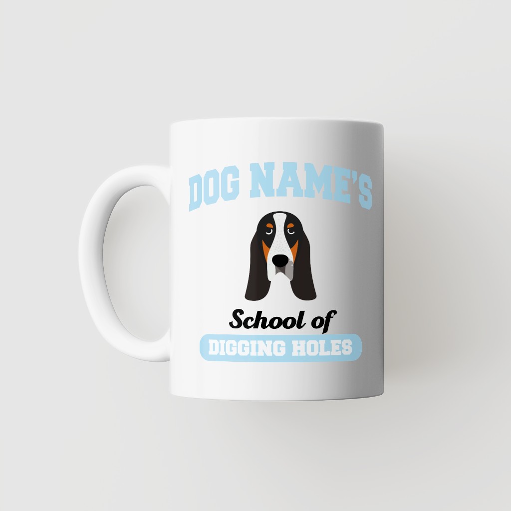 School of Digging Holes: Personalized {breedFullName} Mug