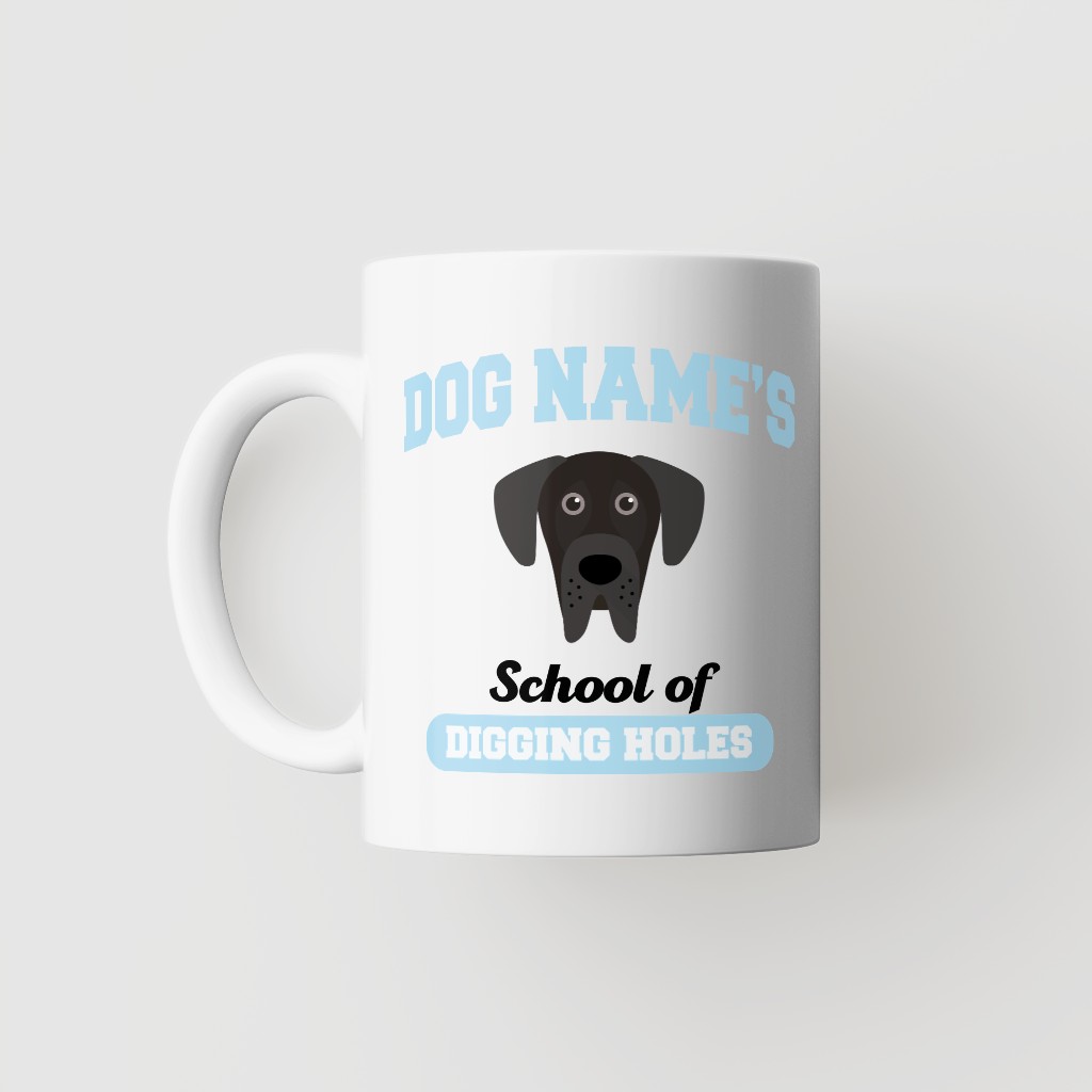 School of Digging Holes: Personalized {breedFullName} Mug