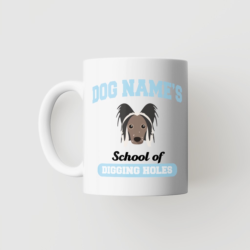 School of Digging Holes: Personalized {breedFullName} Mug