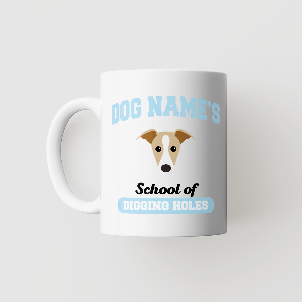 School of Digging Holes: Personalized {breedFullName} Mug