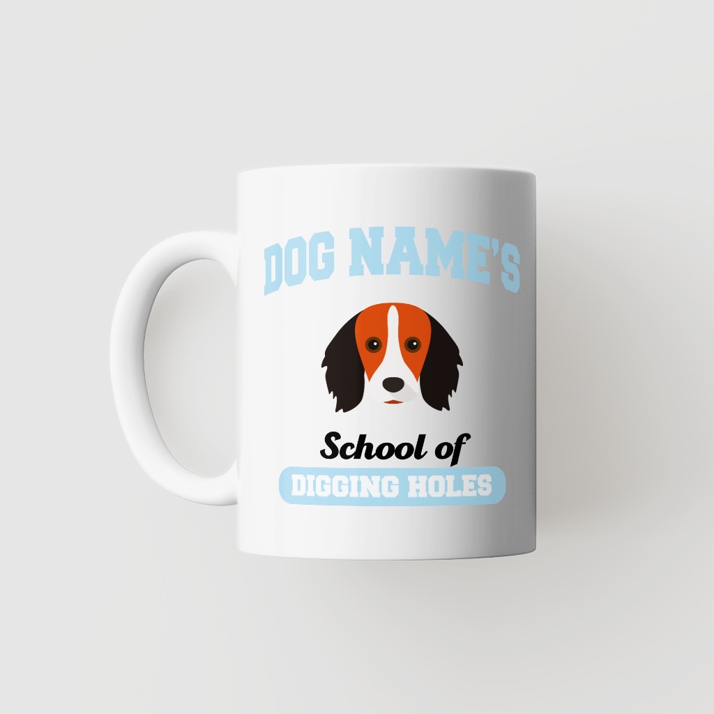 School of Digging Holes: Personalized {breedFullName} Mug