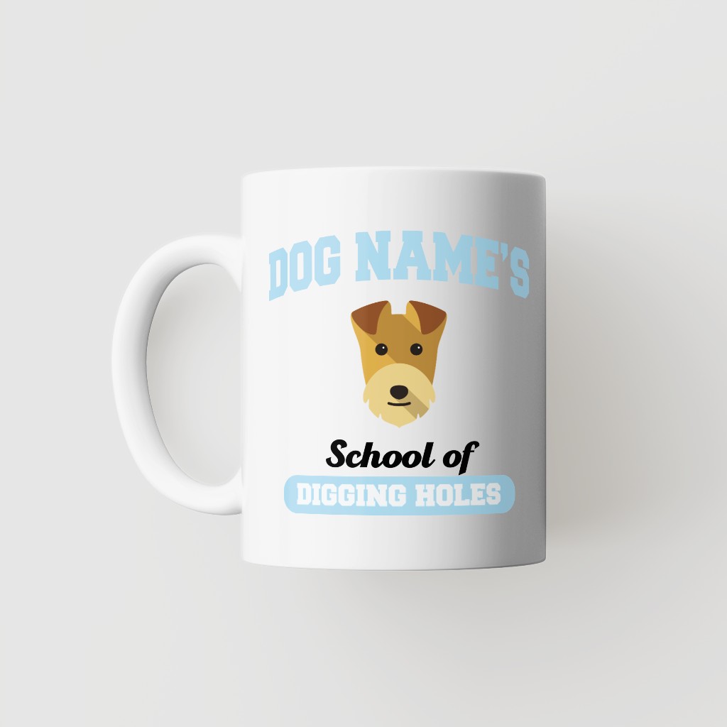 School of Digging Holes: Personalized {breedFullName} Mug