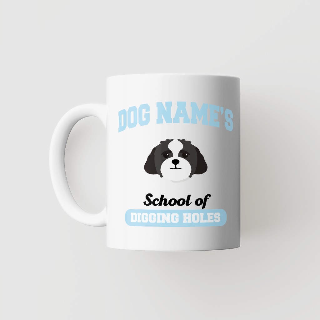 School of Digging Holes: Personalized {breedFullName} Mug