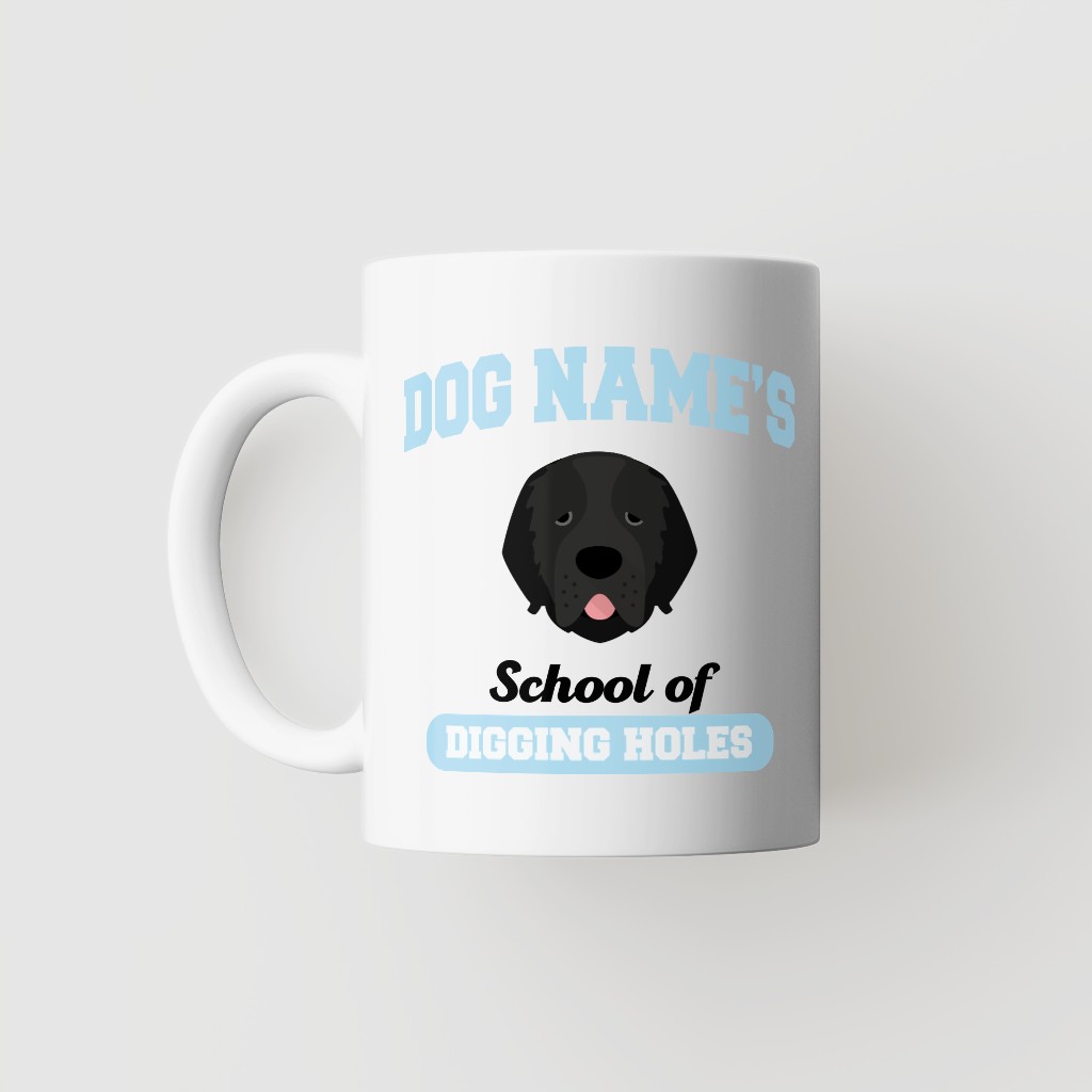 School of Digging Holes: Personalized {breedFullName} Mug