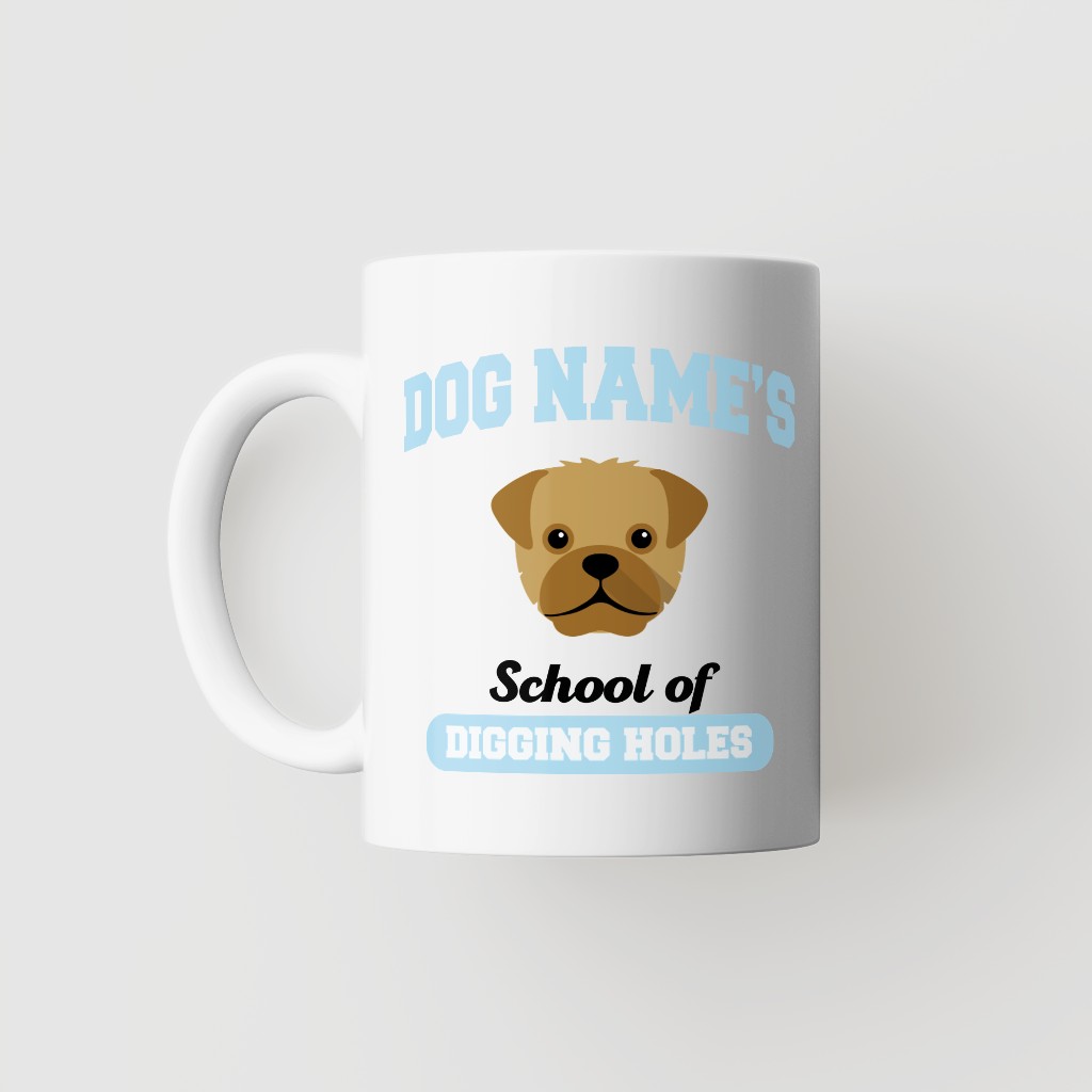 School of Digging Holes: Personalized {breedFullName} Mug