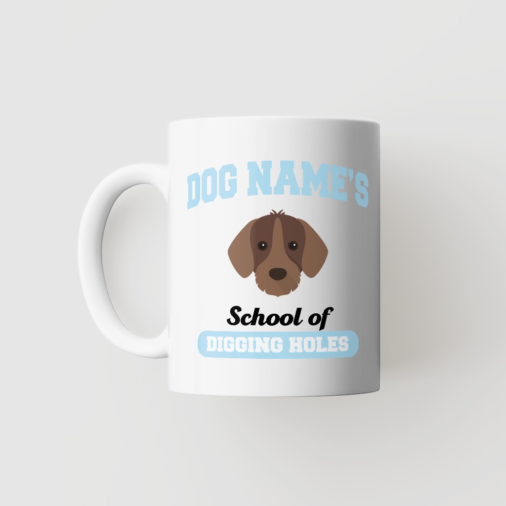 School of Digging Holes: Personalized {breedFullName} Mug
