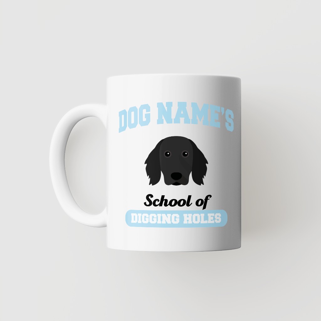 School of Digging Holes: Personalized {breedFullName} Mug