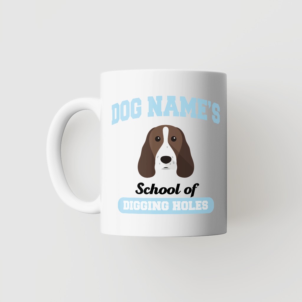 School of Digging Holes: Personalized {breedFullName} Mug