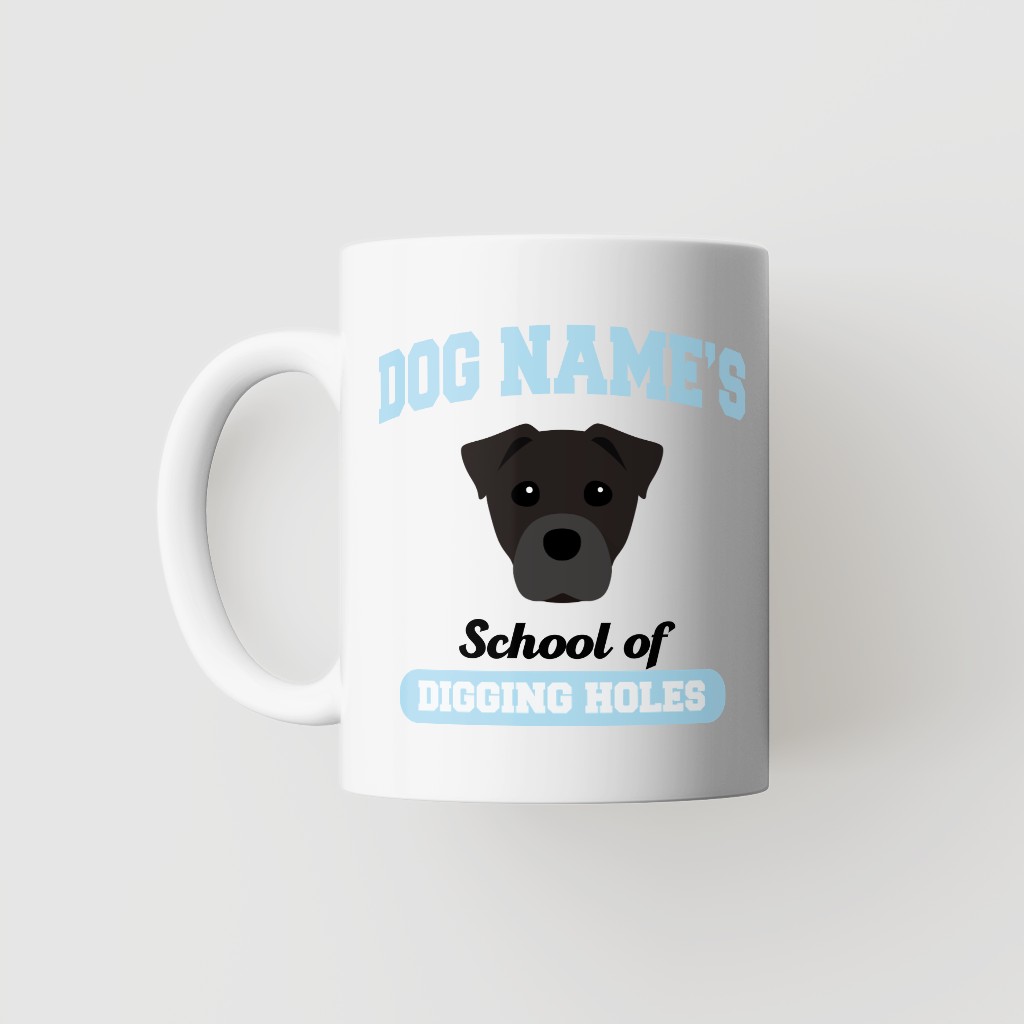 School of Digging Holes: Personalized {breedFullName} Mug