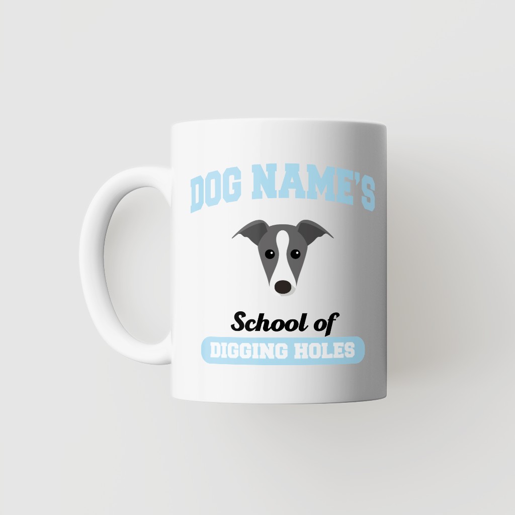 School of Digging Holes: Personalized {breedFullName} Mug