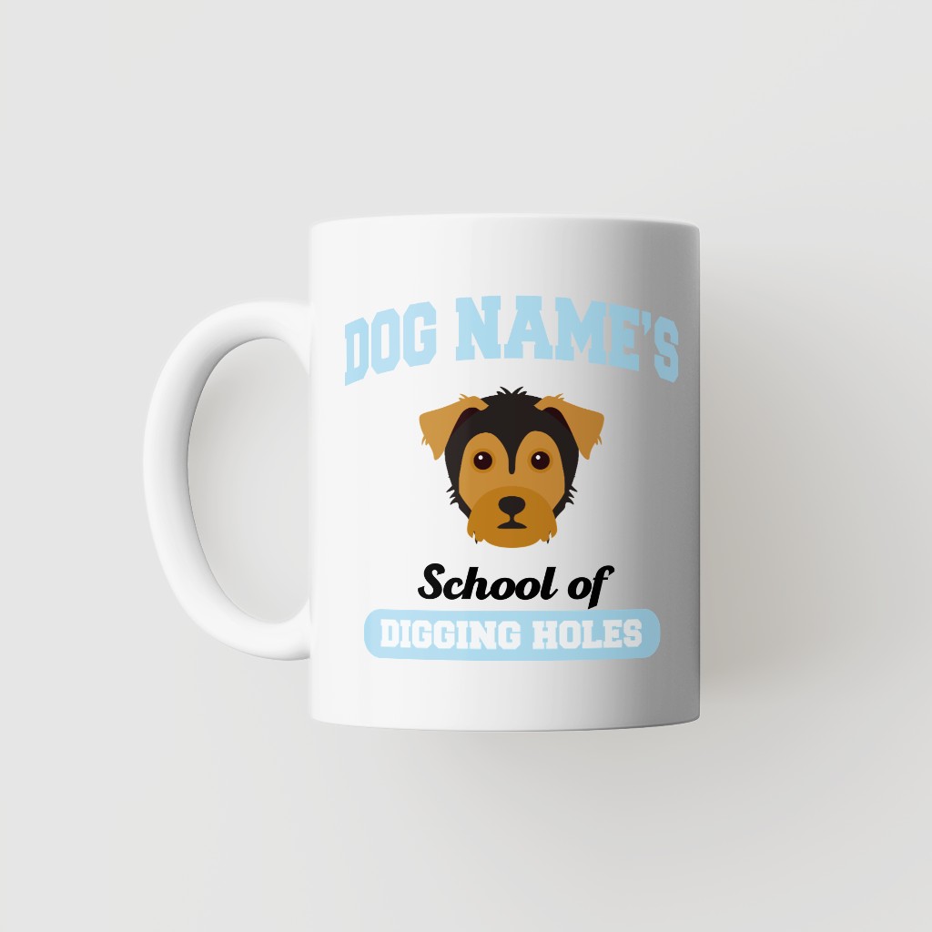 School of Digging Holes: Personalized {breedFullName} Mug