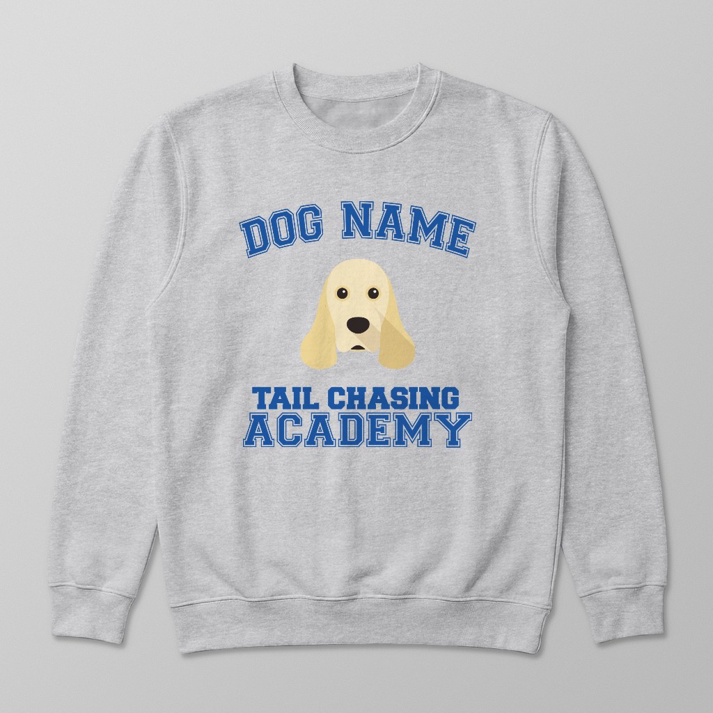 Tail Chasing Academy: Personalized {breedFullName} Sweatshirt