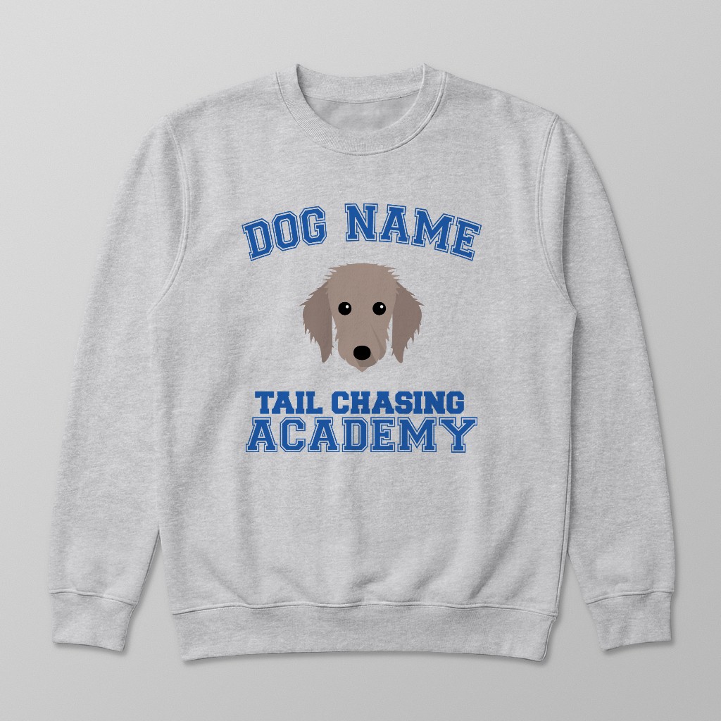Tail Chasing Academy: Personalized {breedFullName} Sweatshirt