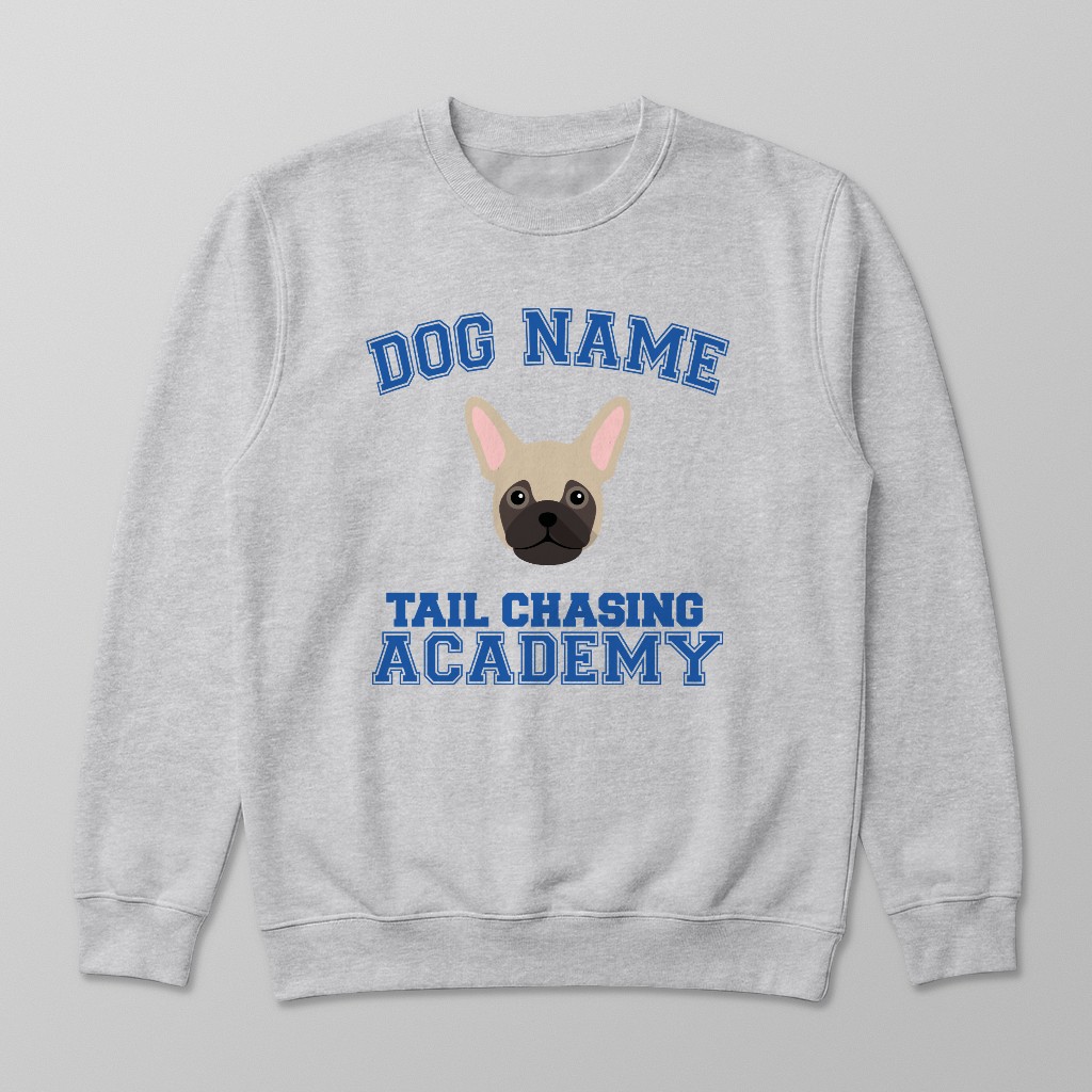 Tail Chasing Academy: Personalized {breedFullName} Sweatshirt