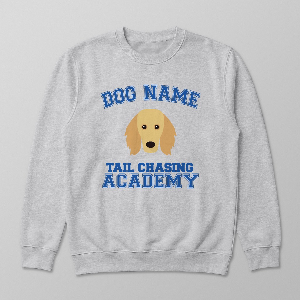 Tail Chasing Academy: Personalized {breedFullName} Sweatshirt