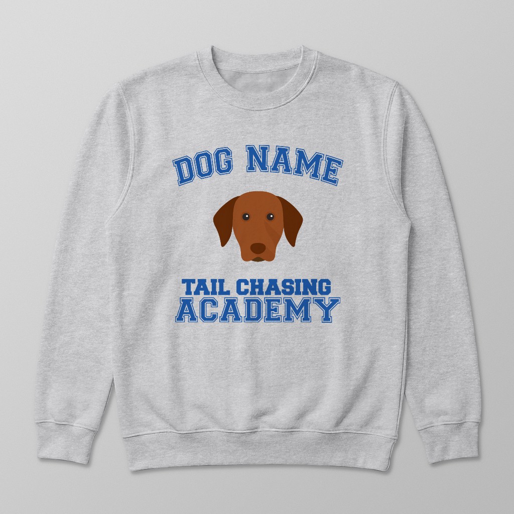 Tail Chasing Academy: Personalized {breedFullName} Sweatshirt