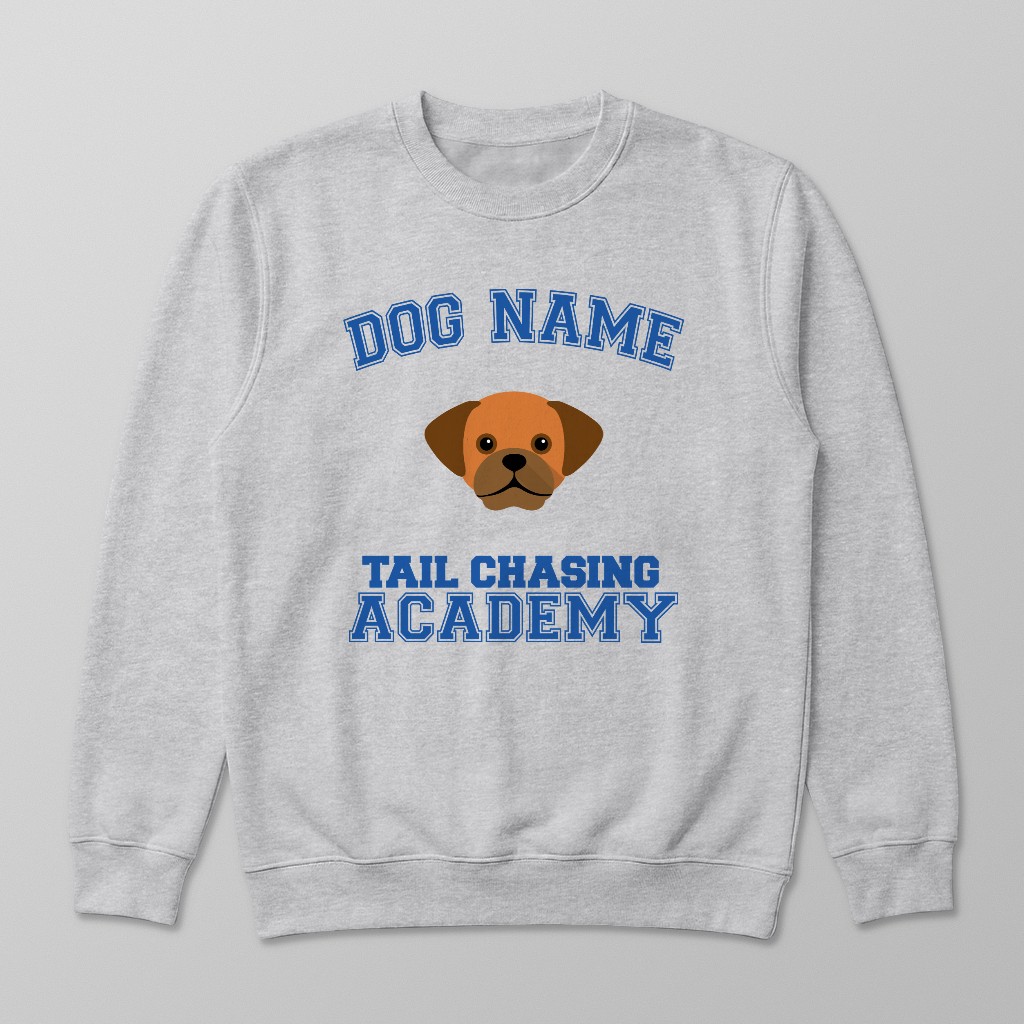 Tail Chasing Academy: Personalized {breedFullName} Sweatshirt