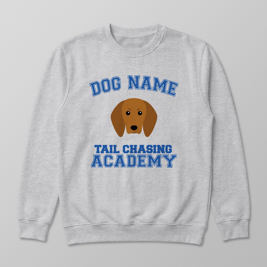 Tail Chasing Academy: Personalized {breedFullName} Sweatshirt