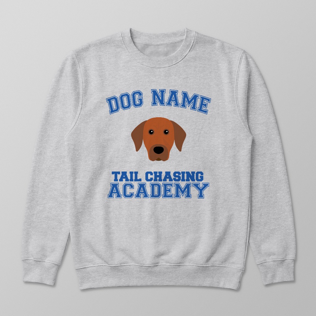 Tail Chasing Academy: Personalized {breedFullName} Sweatshirt