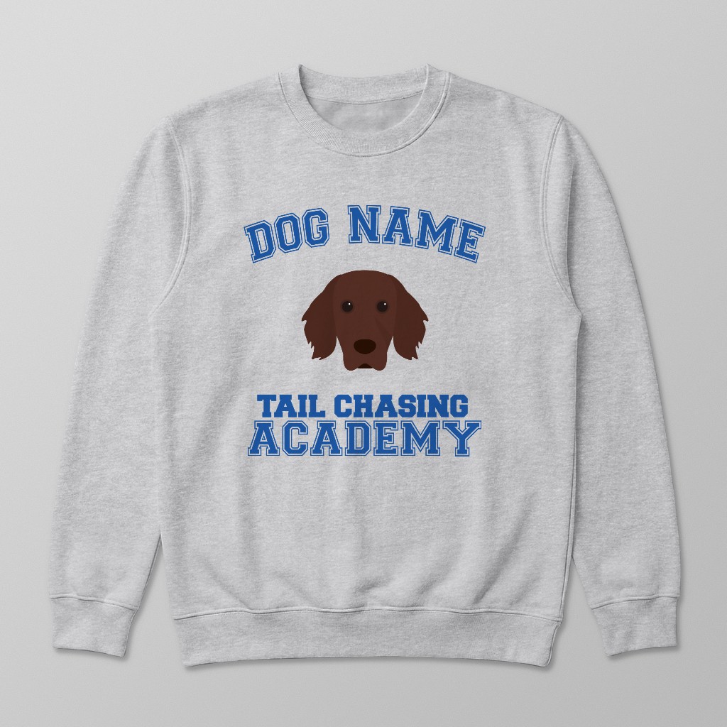 Tail Chasing Academy: Personalized {breedFullName} Sweatshirt