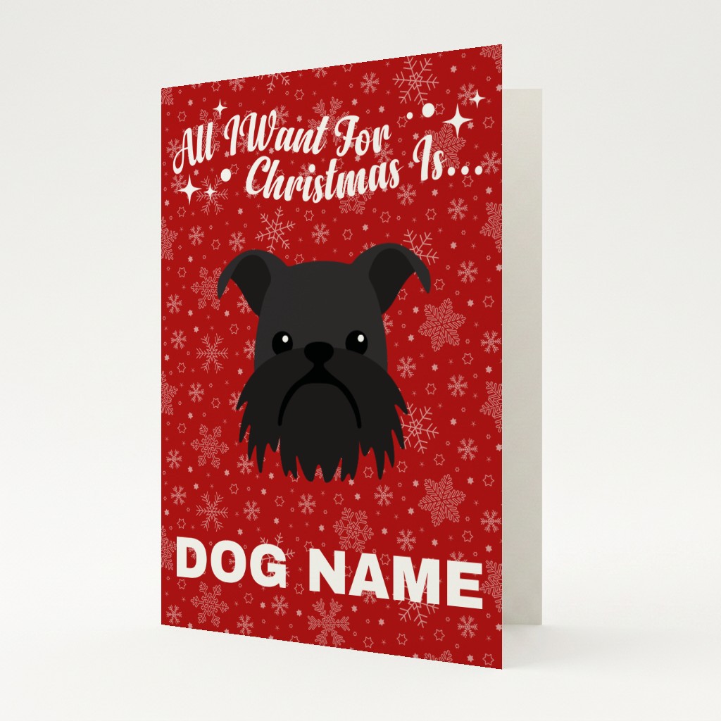 All I Want For Christmas: Personalised {breedFullName} Card