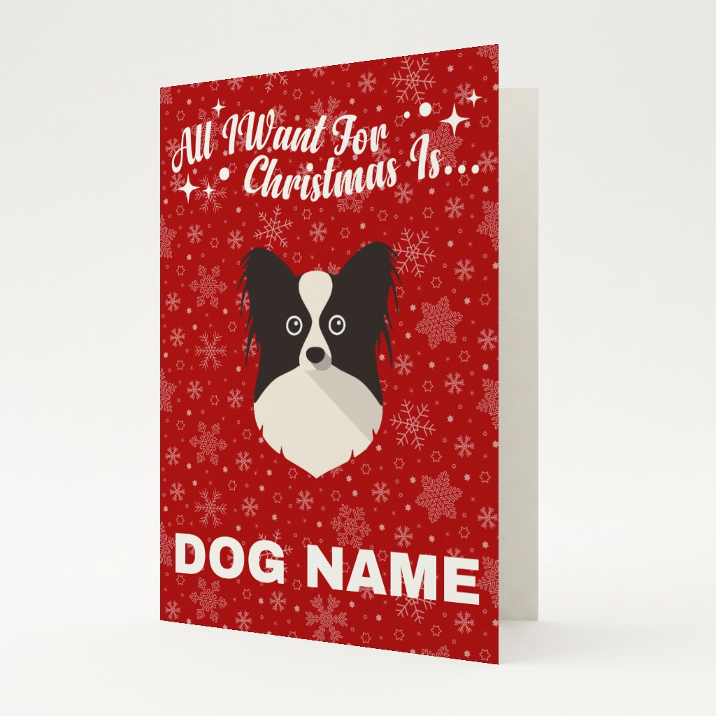 All I Want For Christmas: Personalised {breedFullName} Card