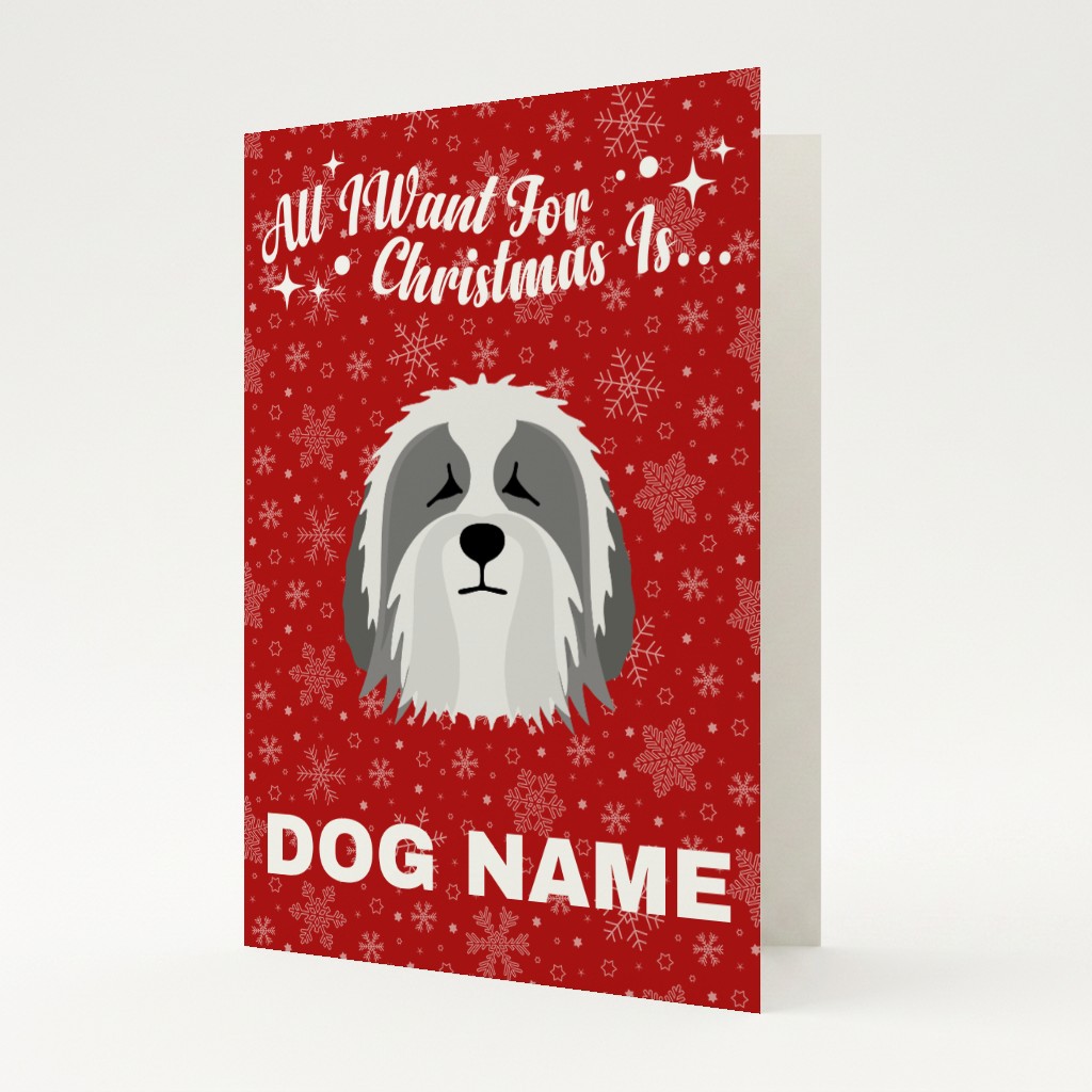 All I Want For Christmas: Personalized {breedFullName} Card