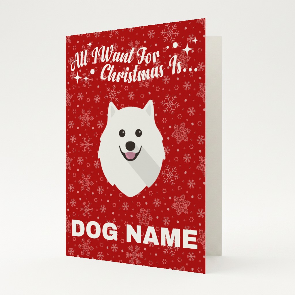 All I Want For Christmas: Personalised {breedFullName} Card