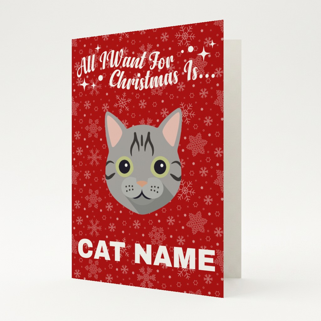 All I Want For Christmas: Personalised {breedFullName} Card