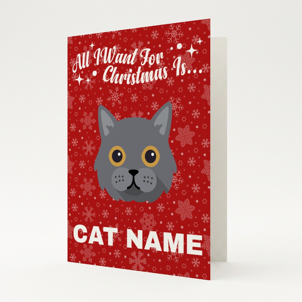 All I Want For Christmas: Personalised {breedFullName} Card